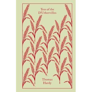 Tess of the d'Urbervilles -- Thomas Hardy